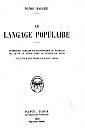 bauche-langage-populaire-1929-1.jpg: 494x742, 37k (2009-11-04 02:48) bauche-langage-populaire-1929-1.jpg: 494x742, 37k (2009-11-04 02:48)