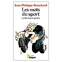 bouchard-mots-du-sport-1996-1.jpg: 500x500, 35k (2010-01-03 22:55) bouchard-mots-du-sport-1996-1.jpg: 500x500, 35k (2010-01-03 22:55)