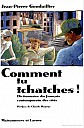 goudaillier-comment-tu-tchatches-1997-1.jpg: 411x626, 74k (2009-12-17 18:03) goudaillier-comment-tu-tchatches-1997-1.jpg: 411x626, 74k (2009-12-17 18:03)