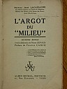lacassagne-devaux-argot-du-milieu-1935-2.jpg: 435x580, 25k (2009-11-04 03:13) lacassagne-devaux-argot-du-milieu-1935-2.jpg: 435x580, 25k (2009-11-04 03:13)
