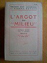 lacassagne-devaux-argot-du-milieu-1948-001.jpg: 375x500, 28k (2013-08-19 02:34) lacassagne-devaux-argot-du-milieu-1948-001.jpg: 375x500, 28k (2013-08-19 02:34)