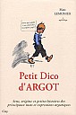 lemonier-petit-dico-argot-2008-1.jpg: 315x475, 21k (2009-11-04 03:15) lemonier-petit-dico-argot-2008-1.jpg: 315x475, 21k (2009-11-04 03:15)