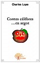 lopo-contes-celebres-en-argot-2008-1.jpg: 480x752, 25k (2009-11-04 03:15) lopo-contes-celebres-en-argot-2008-1.jpg: 480x752, 25k (2009-11-04 03:15)