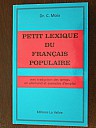 moix-petit-lexique-francais-populaire-1991-01.jpg: 900x1200, 102k (2010-06-12 17:14) moix-petit-lexique-francais-populaire-1991-01.jpg: 900x1200, 102k (2010-06-12 17:14)