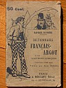 noter-dictionnaire-argot-1901-0.jpg: 412x550, 42k (2009-11-04 03:17) noter-dictionnaire-argot-1901-0.jpg: 412x550, 42k (2009-11-04 03:17)