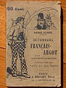 noter-dictionnaire-argot-1901-0.jpg: 412x550, 42k (2009-11-04 03:17)