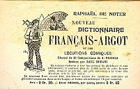 noter-pub-dictionnaire-argot-1901-1.jpg: 538x343, 59k (2009-11-04 03:17) noter-pub-dictionnaire-argot-1901-1.jpg: 538x343, 59k (2009-11-04 03:17)
