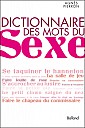 pierron-dictionnaire-des-mots-du-sexe-2010.jpg: 333x500, 42k (2010-06-08 15:58) pierron-dictionnaire-des-mots-du-sexe-2010.jpg: 333x500, 42k (2010-06-08 15:58)