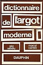 sandry-carrere-dictionnaire-argot-moderne-1980-1.jpg: 323x487, 29k (2009-11-04 03:20) sandry-carrere-dictionnaire-argot-moderne-1980-1.jpg: 323x487, 29k (2009-11-04 03:20)