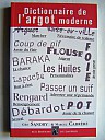 sandry-carrere-dictionnaire-argot-moderne-1999-20-000.jpg: 450x600, 76k (2015-12-26 23:07) sandry-carrere-dictionnaire-argot-moderne-1999-20-000.jpg: 450x600, 76k (2015-12-26 23:07)