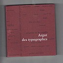voisin-argot-des-typographes-2006-000.jpg: 500x496, 21k (2012-02-26 22:33) voisin-argot-des-typographes-2006-000.jpg: 500x496, 21k (2012-02-26 22:33)