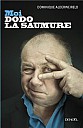 moi-dodo-la-saumure-2013.jpg: 326x500, 23k (2013-05-23 00:02)
